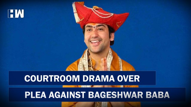 Courtroom drama over plea against Bageshwar Baba | Madhya Pradesh High Court | Dhirendra Shastri