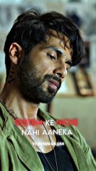 Farzi Shahid Kapoor Status