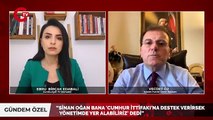 Vecdet Öz: Sinan Oğan bana 'Erdoğan'a destek verirsek yönetim kadrosunda olabiliriz' dedi