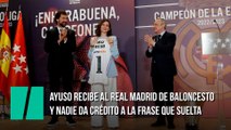 Ayuso recibe al Real Madrid de baloncesto y nadie da crédito a la frase que suelta