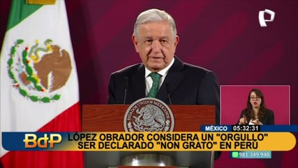 AMLO sobre ser declarado persona non grata por el Congreso: "Es un timbre de orgullo"