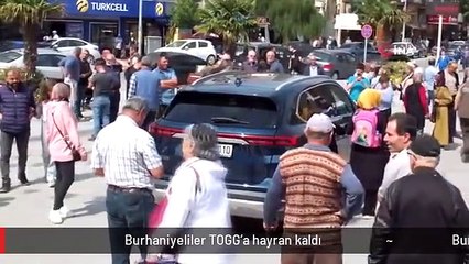 Burhaniyeliler TOGG'a hayran kaldı
