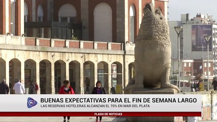 BUENAS EXPECTATIVAS PARA EL FIN DE SEMANA LARGO