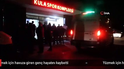 Yüzmek için havuza giren genç hayatını kaybetti