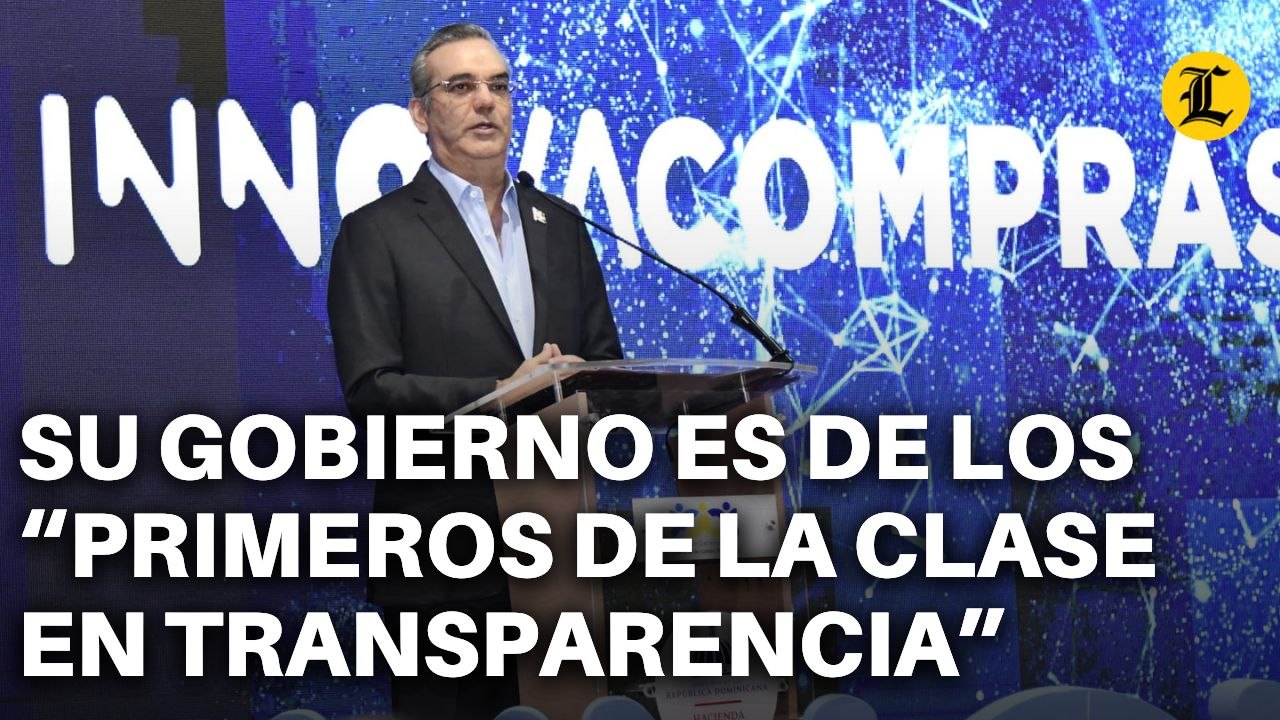 LUIS ABINADER DICE QUE SU GOBIERNO ES DE LOS “PRIMEROS DE LA CLASE EN TRANSPARENCIA”