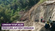 Jalan Trans Flores Tertutup Longsor, Pengemudi Antre hingga 6 Jam