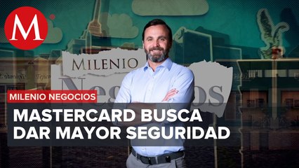 Mauricio Schwartzmann, country manager para Mastercard México | Milenio Negocios