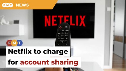 Netflix to charge RM13 a month for viewers living outside subscribers’ households
