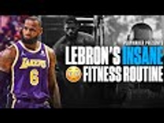 An Inside Look at LeBron James&apos; INSANE Training Routine