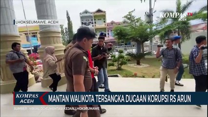 Mantan Walikota Lhokseumawe Tersangka Dugaan Korupsi RS Arun