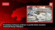 Kuşbakışı bahçeyi andıran 3 asırlık kilise turizme kazandırılmayı bekliyor