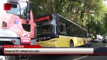 Sarıyer'de İETT otobüsü kaza yaptı