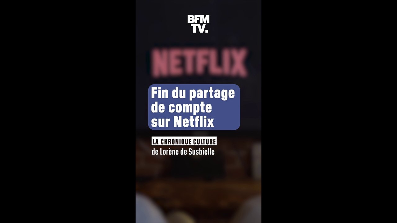 Pour partager son compte Netflix, il va désormais falloir payer 6 euros par mois