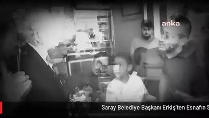 Saray Belediye Başkanı Erkiş'ten Esnafın Sorunlarına Dikkat Çeken Video Klip