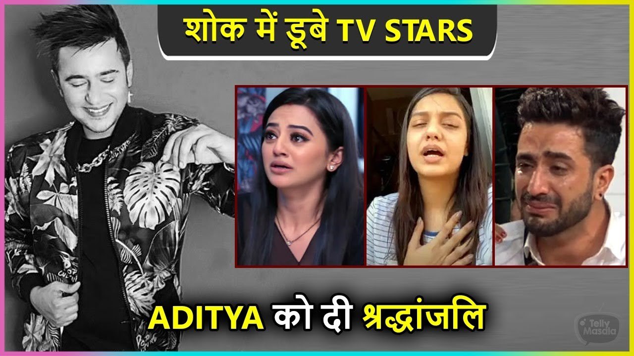 TV Stars Mourn Aditya Singh Rajput's Demise | Helly, Varun, Divya, Aly & More