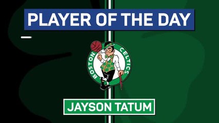 NBA Player of the day - Jayson Tatum