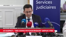 Matthieu Bourrette : «Le psychiatre qui le suit depuis 2017 a indiqué aux enquêteurs qu'il ne s'attendait pas à un tel passage à l'acte»