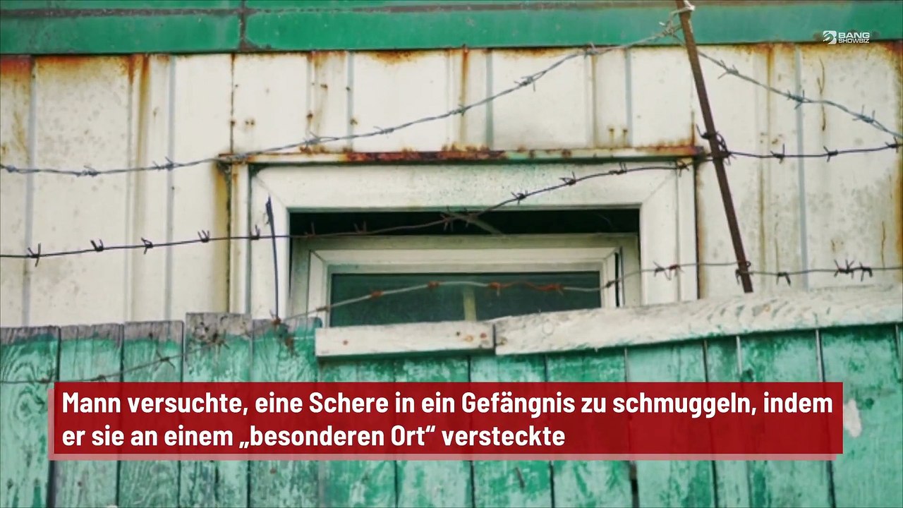 Mann versuchte, eine Schere in ein Gefängnis zu schmuggeln, indem er sie an einem „besonderen Ort“ versteckte