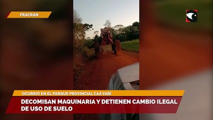 Decomisan maquinaria y detienen cambio ilegal de uso de suelo