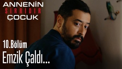 Meryem'in evinden emzik aldı! - Annenin Sırrıdır Çocuk 10. Bölüm