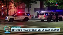 Detienen a conductor que chocó contra una valla en la Casa Blanca
