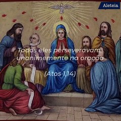 O que aconteceu entre a Ascensão e o Pentecostes?
