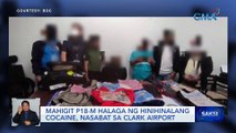 Mahigit P18-M halaga ng hinihinalang cocaine, nasabat sa Clark Airport | Saksi