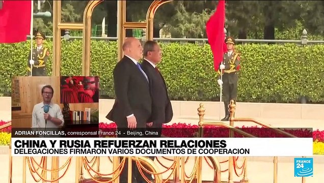 Informe desde Beijing: China y Rusia refuerzan sus relaciones comerciales