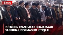 Momen Presiden Iran Ebrahim Raisi Salat Berjamaah dan Kunjungi Masjid Istiqlal