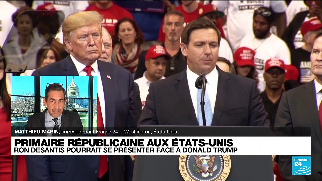 Candidature de Ron DeSantis aux Etats-Unis : "Donald Trump aura enfin un challenger"