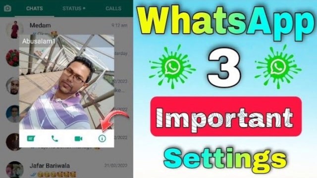 WhatsApp ~ এর Top 3 গুরুত্বপূর্ণ Settings || WhatsApp Top 3 Important Settings