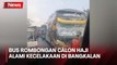 Bus Rombongan Calon Haji asal Pamekasan Alami kecelakaan di Bangkalan