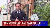 Yer: Ümraniye... Görenler şaşkına döndü! Ölmeden mezarını yaptırdı