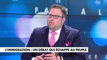 L'édito de Mathieu Bock-Côté : «L'immigration : un débat qui échappe au peuple»