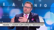 L'édito de Mathieu Bock-Côté : «Violence : Emmanuel Macron alerte contre la «décivilisation»»