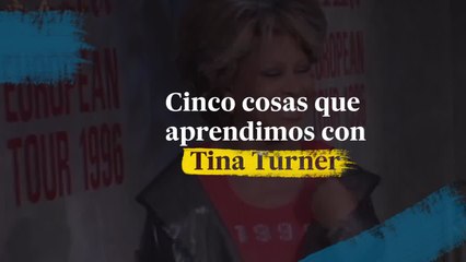 Cinco cosas que aprendimos de Tina Turner
