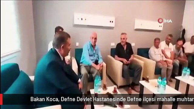 Bakan Koca, Defne Devlet Hastanesinde Defne ilçesi mahalle muhtarları ile bir araya geldi