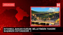 İSTANBUL-BAKAN KURUM: MİLLETİMİZİN TAKDİRİ BAŞIMIZIN ÜSTÜNDEDİR -1