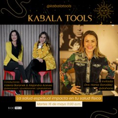 Kabala Tools: La salud espiritual impacta en la salud física