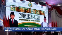 Prabowo Subianto: Saya Tak Akan Pernah Lupa Dukungan Nahdlatul Ulama