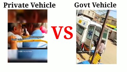 Private vehicle Vs Govt Vehicle | bes funny memes video|