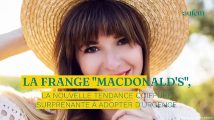 Télécharger la video: La frange “McDonald’s”, la nouvelle tendance coiffure surprenante à adopter d'urgence