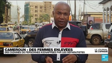 Cameroun : des femmes enlevées, des dizaines de personnes kidnappées par les séparatistes