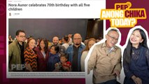 Nora Aunor at mga anak, tapos na ang away; pero Superstar, may pakiusap | Anong Chika Today Ep. 10