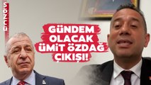 Ali Mahir Başarır'dan Gündem Olacak Ümit Özdağ Çıkışı! Sözcü TV'de Açıkladı