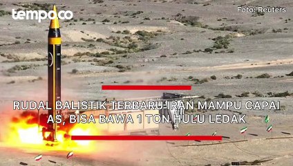 Iran Pamer Rudal Balistik Baru, Mampu Capai AS dan Bawa Hulu Ledak 1 Ton