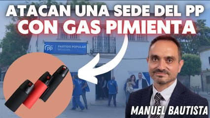 El candidato del PP en Móstoles, atacado por indeseables: "¡Fue un atentado contra la democracia!"