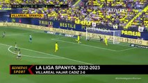 Villareal Hajar Cadiz 2-0 di La Liga Spanyol 2022-2023