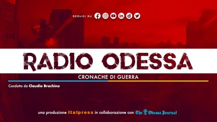 Radio Odessa – Puntata del 25 maggio 2023