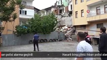 Hasarlı bina çöktü ihbarı polisi alarma geçirdi